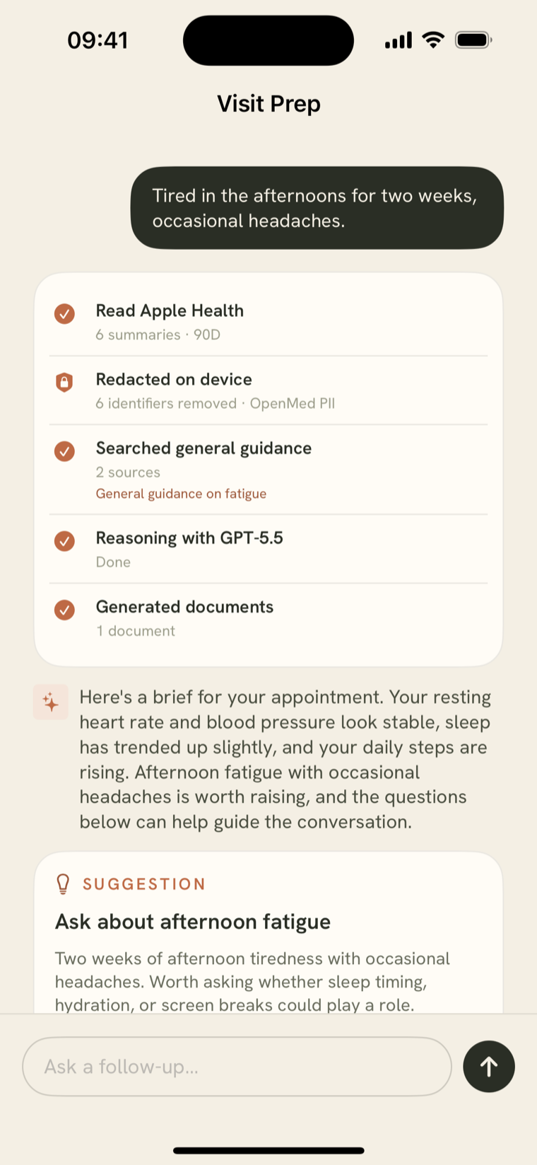 A Visit Prep run in progress: completed steps reading Apple Health, redacting on device, searching general guidance, reasoning with GPT-5.5, and generating documents — followed by a draft brief and a suggestion to ask about afternoon fatigue.