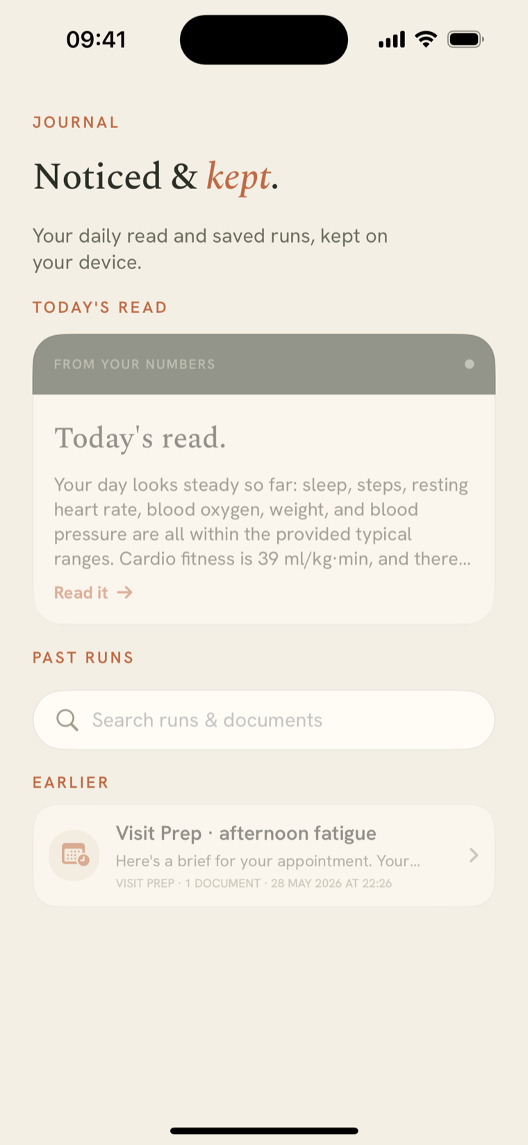 The Journal tab, 'Noticed & kept': today's read summarizing sleep, steps, resting heart rate and blood pressure all in range, above the list of saved past runs.